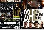 carátula dvd de 23-f - El Dia Mas Dificil Del Rey - Custom - V3
