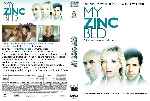 cartula dvd de My Zinc Bed - Custom