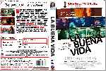 carátula dvd de La Buena Vida - 2008 - Custom - V2