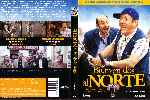 cartula dvd de Bienvenidos Al Norte