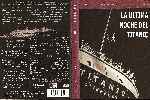 carátula dvd de La Ultima Noche Del Titanic - The Criterion Collection - Custom