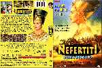 carátula dvd de Nefertiti - Reina Del Nilo - Custom - V2