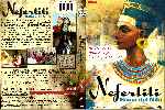 carátula dvd de Nefertiti - Reina Del Nilo - Custom - V3