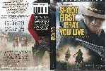 carátula dvd de Shoot First And Pray You Live - Custom