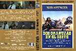 carátula dvd de Dos Granujas En El Oeste - Las Grandes Peliculas De Terence Hill Y Bud Spencer