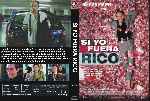 carátula dvd de Si Yo Fuera Rico - 2002 - Custom