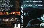 carátula dvd de El Lado Oscuro - Region 1-4