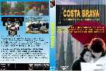 carátula dvd de Costa Brava - 1995 - Custom