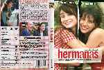carátula dvd de Hermanas - 2005 - Custom
