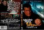 carátula dvd de Nacido Para Ir Al Infierno - Custom