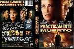carátula dvd de Practicamente Muerto - Custom