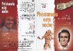 carátula dvd de Prestamela Esta Noche - Cine Espanol De La Razon