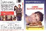 cartula dvd de Como La Vida Misma - 2008 - Alquiler