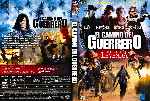carátula dvd de El Camino Del Guerrero - 2010 - Custom - V2