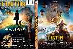 cartula dvd de Las Aventuras De Tintin - El Secreto Del Unicornio - 2011 - Custom - V3