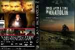 carátula dvd de Once Upon A Time In Anatolia - Custom