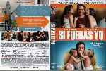 carátula dvd de Si Fueras Yo - Region 4