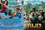 cartula dvd de Viaje 2 - La Isla Misteriosa - Custom - V2