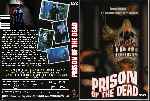 carátula dvd de Prison Of The Dead - Custom