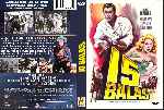 carátula dvd de 15 Balas - Custom