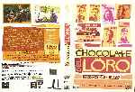 carátula dvd de El Chocolate Del Loro