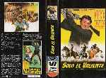 carátula vhs de Solo El Valiente