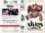 carátula vhs de Slugs - Muerte Viscosa
