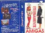 carátula vhs de Eternamente Amigas