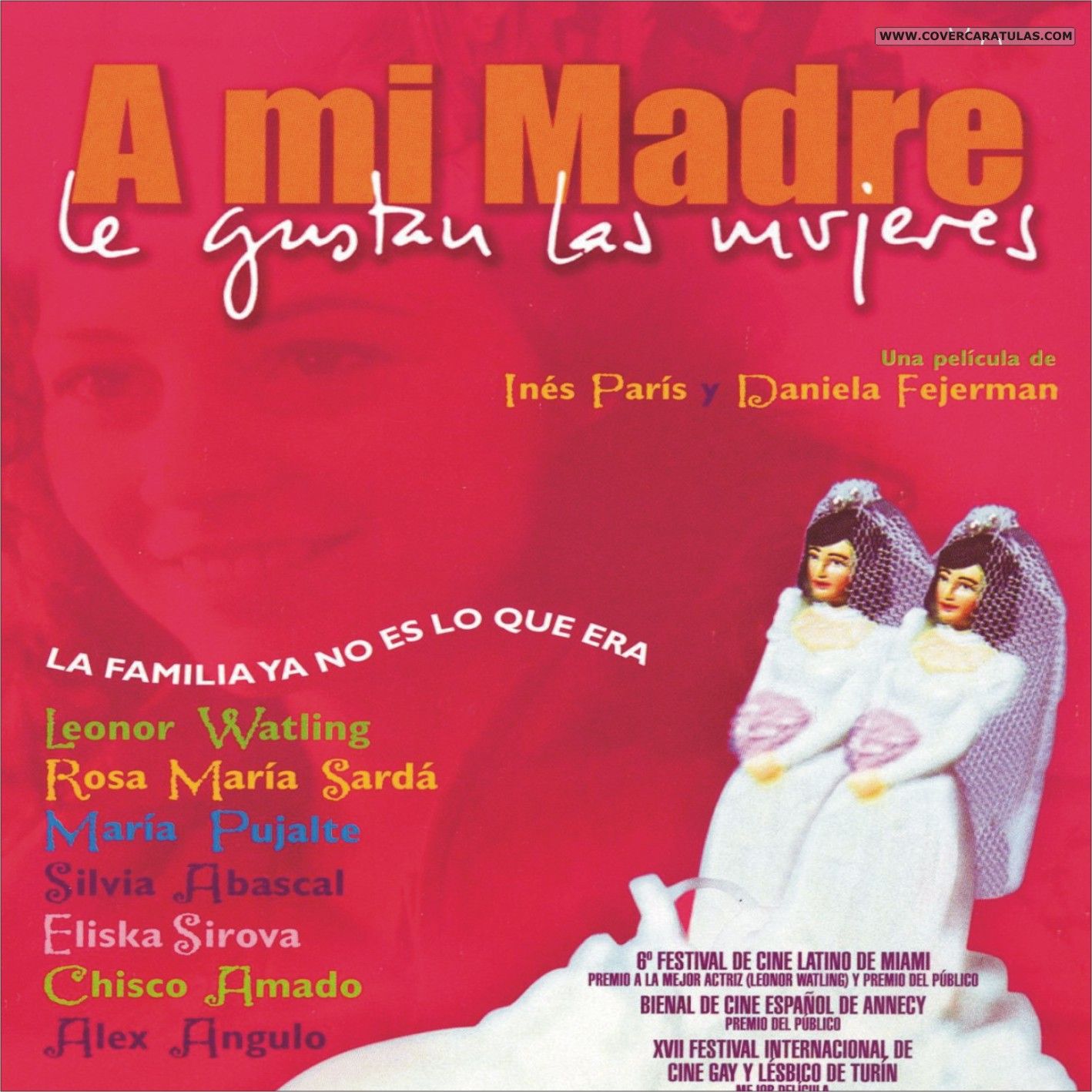 A Mi Madre Le Gustan Las Mujeres (2001)